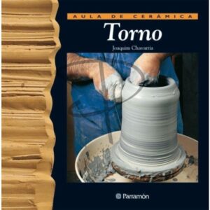 Libro de tapa dura - Parramón Torno Aula de Ceramica